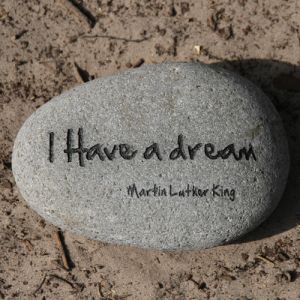 Tekststeen I have a dream